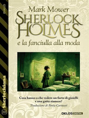 cover image of Sherlock Holmes e la fanciulla alla moda